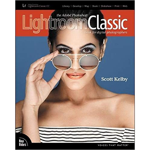  «The Adobe Photoshop Lightroom Classic CC Book». Scott Kelby  «Adobe Photoshop Lightroom Classic CC книга для цифровых фотографов». Скотт Келби